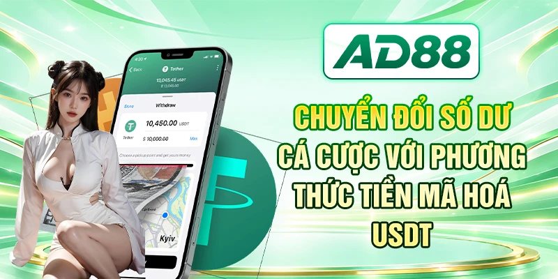 Chuyển đổi số dư cá cược với phương thức tiền mã hoá USDT