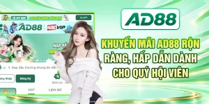 Khuyến Mãi AD88 Rộn Ràng, Hấp Dẫn Dành Cho Quý Hội Viên