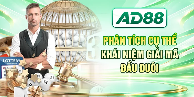 Phân tích cụ thể khái niệm giải mã đầu đuôi