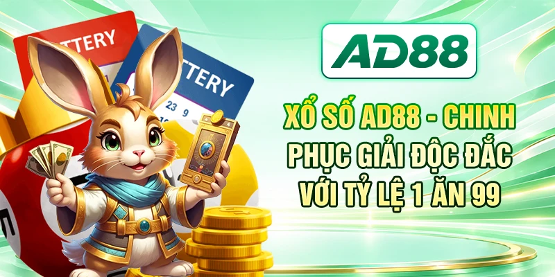Xổ Số AD88 - Chinh Phục Giải Độc Đắc Với Tỷ Lệ 1 Ăn 99
